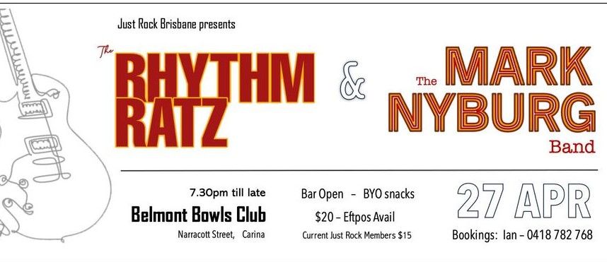 The Mark Nyburg Band and The Rhythm Ratz at Just Rock Brisbane, Belmont ...