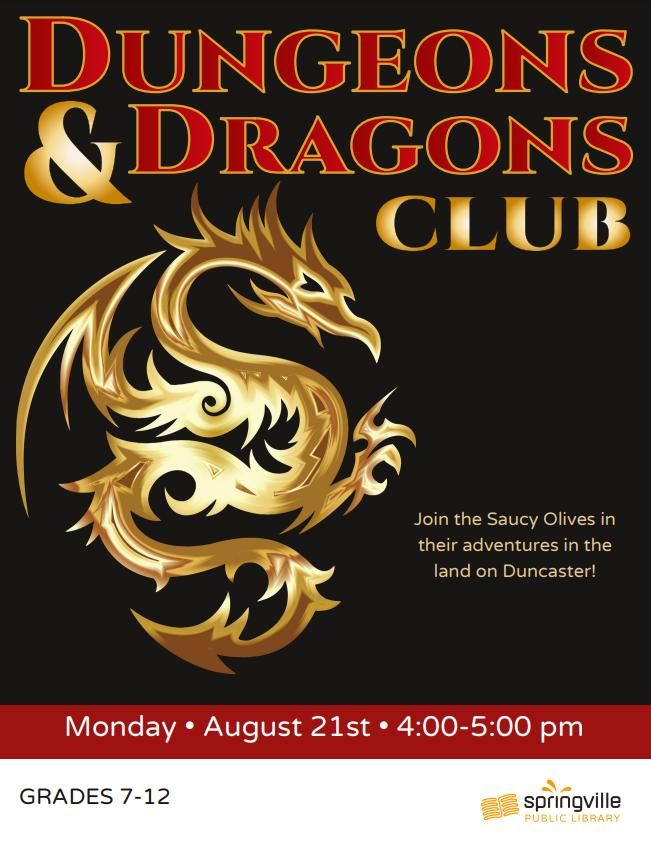 Teen Dungeons & Dragons Club, Springville Library, August 21 2023