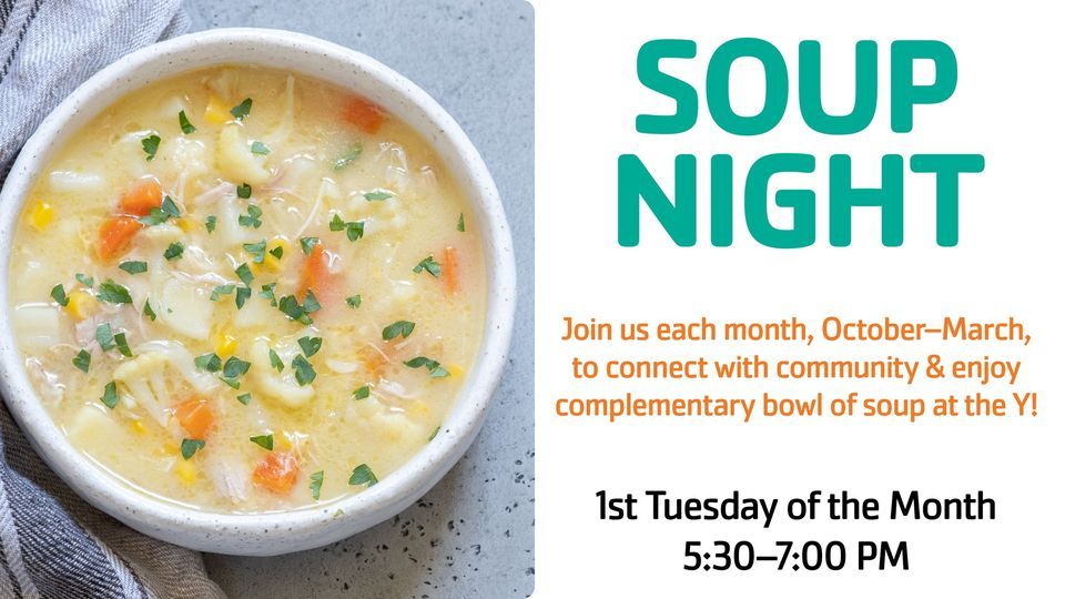 Soup Night Sponsored by Honor Credit Union, Benton HarborSt Joseph