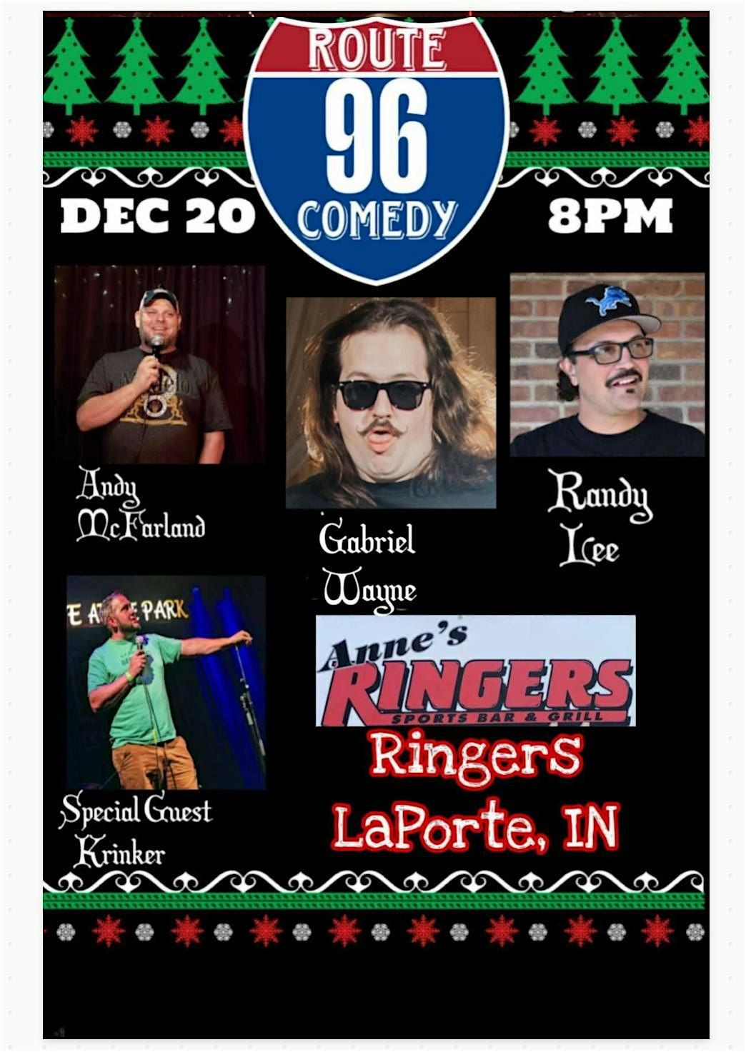 Route 96 Comedy Show at Anne’s Ringers., 20 December | Event in La Porte | AllEvents