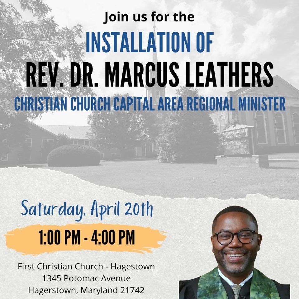 Installation of Rev. Dr. Marcus Leathers, First Christian Church