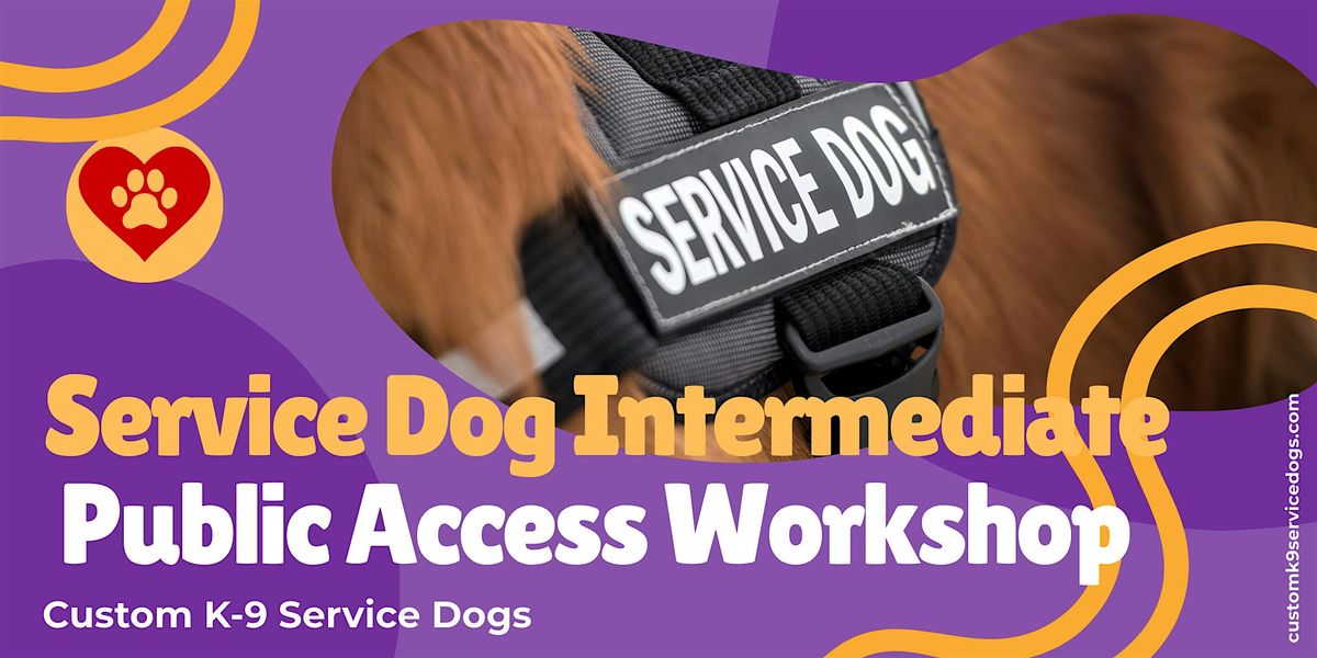 Service Dog Intermediate Public Access Workshop, 1 March | Event in Carson City | AllEvents