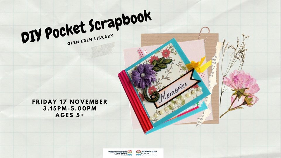 DIY Pocket Scrapbook , Glen Eden Library, Auckland, November 17 2023
