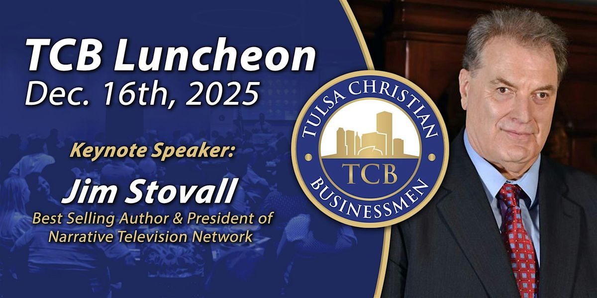 TCB Dec. Luncheon 2025, 16 December | Event in Tulsa | AllEvents
