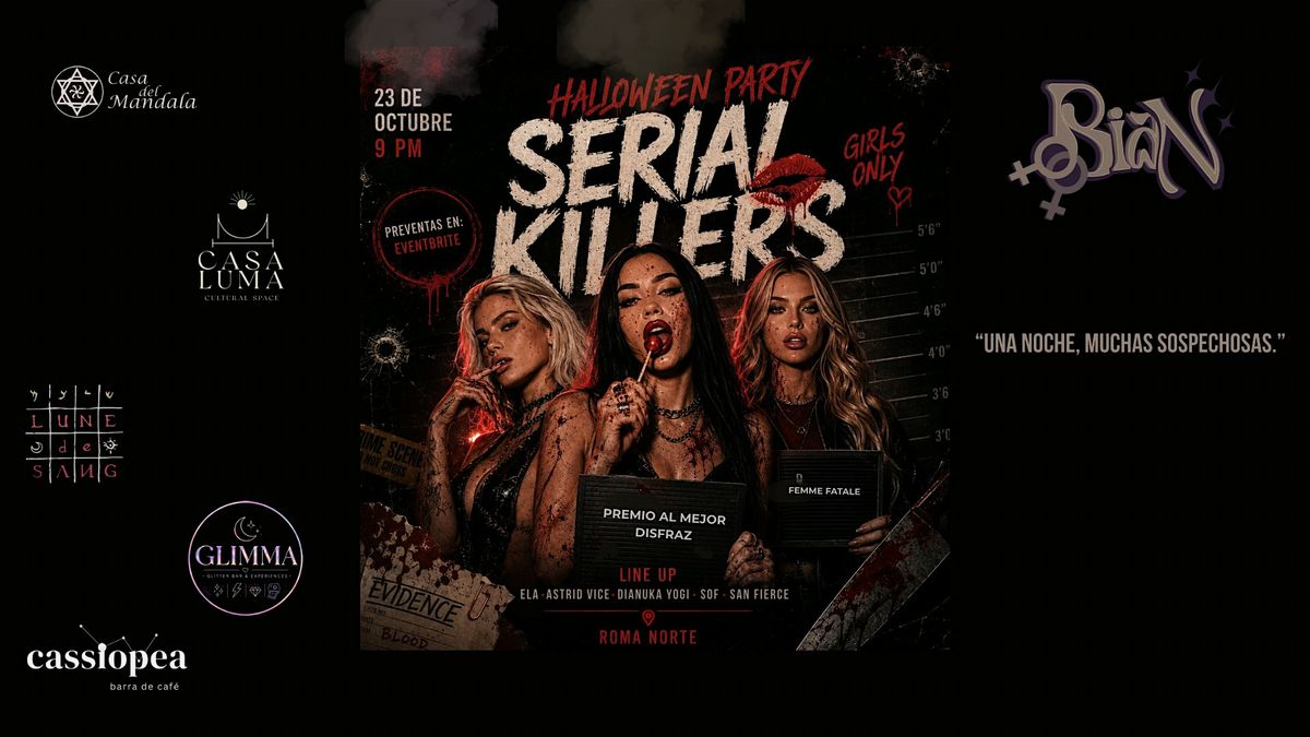 Serial Killers Halloween party by Bian, CASA LUMA CDMX, Ciudad de ...
