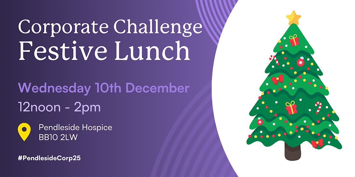 Corporate Challenge 2025  Festive Lunch & Certificate Presentation, 10 December | Event in Burnley | AllEvents