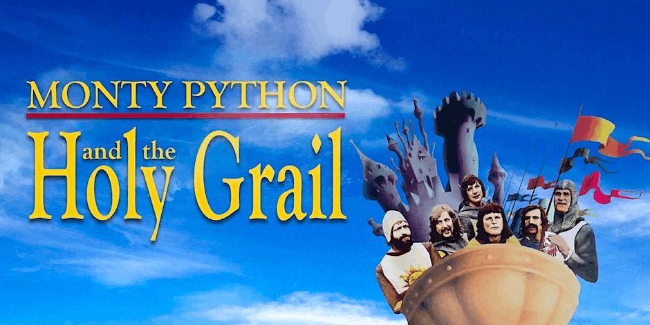 Revue Film Society: MONTY PYTHON AND THE HOLY GRAIL (1975), Revue ...