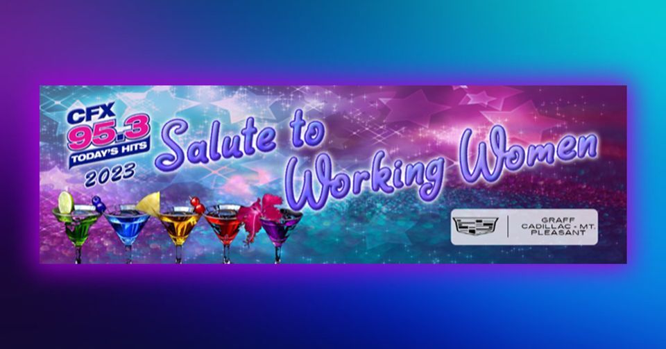 CFX Salute to Working Women presented by Graff Cadillac Mt Pleasant, Comfort Inn & Suites And