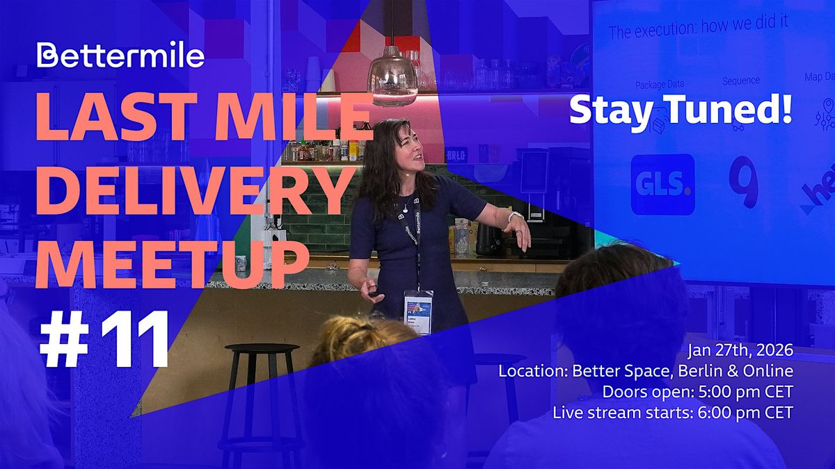 Last Mile Delivery Meetup #11, 27 January | Event in Berlin | AllEvents