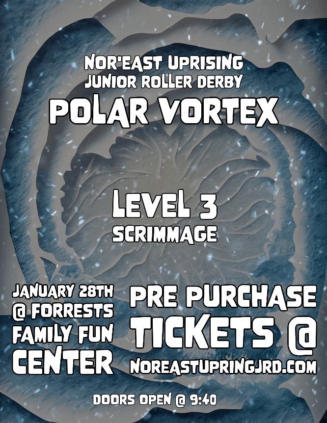 Vortex Fun Website The Polar Vortex Level 3 Scrimmage, Forrest's Family Fun Center ...