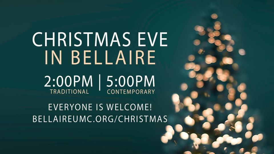 Christmas Eve in Bellaire, Bellaire United Methodist Church, December 24 2023 AllEvents.in