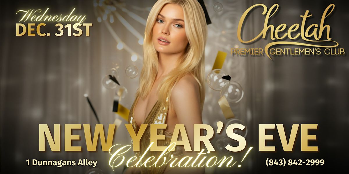 New Years Eve Celebration @ Cheetah Hilton Head Dec. 31st!, 31 December | Event in Hilton Head Island | AllEvents