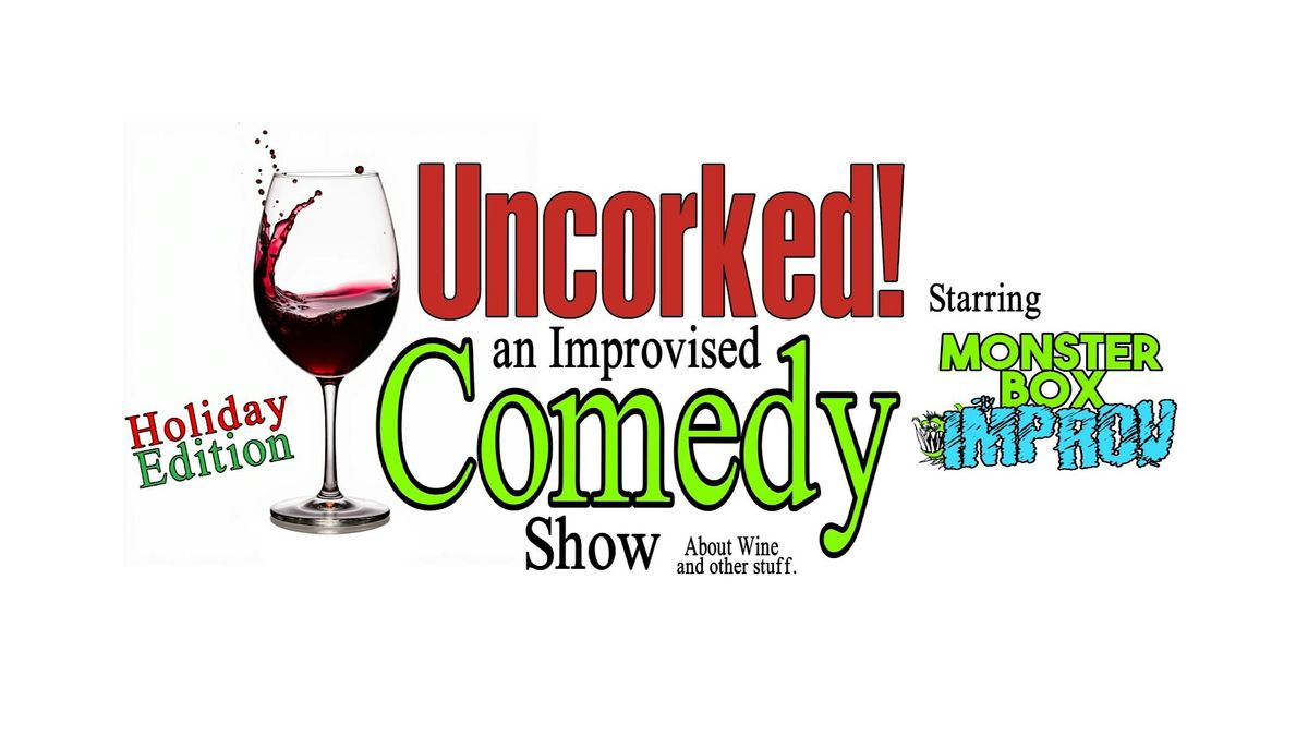 Monster Box Improv's Uncorked Comedy, 13 December | Event in Jackson | AllEvents