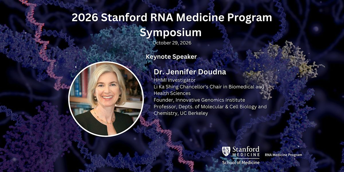 2026 Stanford RNA Medicine Symposium