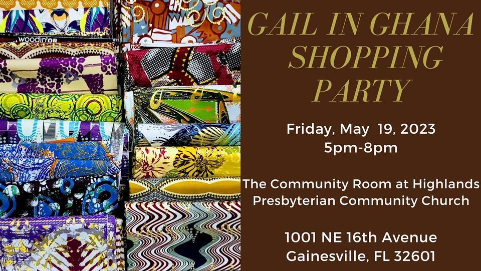 Gail in Ghana The last shopping party!, Highlands Presbyterian Church