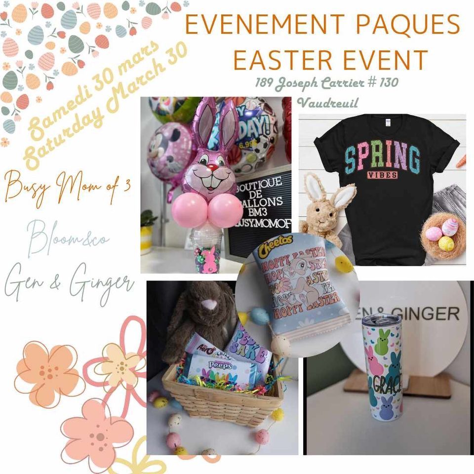 Easter Shopping Event, 180 rue joseph carrier suite 130, Vaudreuil
