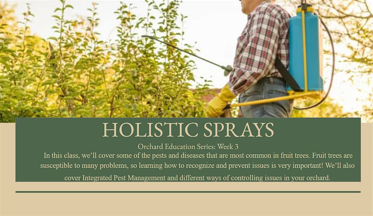 Holistic Sprays: Orchard Education Series, 8 February | Event in South Bend | AllEvents