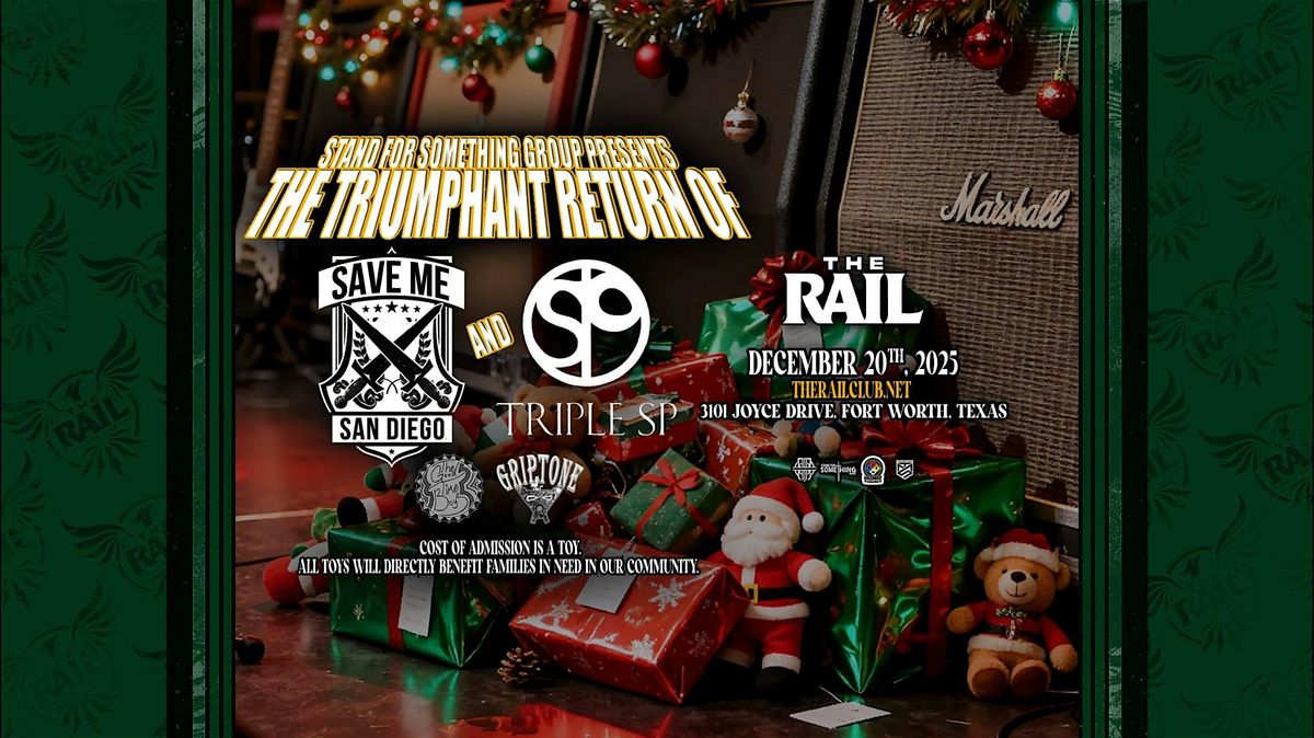Save Me San Diego, Triple SP and more at The Rail!, 20 December | Event in Fort Worth | AllEvents