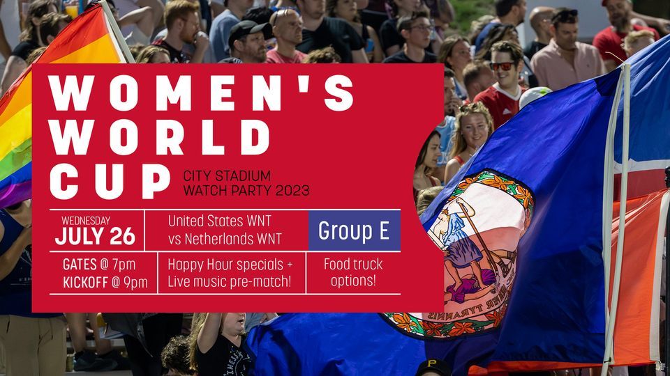 Womens World Cup Watch Party at City Stadium, City Stadium, Richmond