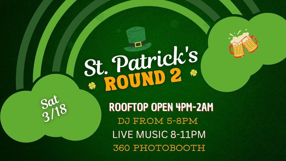 St. Pattys Rooftop Party Round 2 , Solé Augusta, 18 March 2023