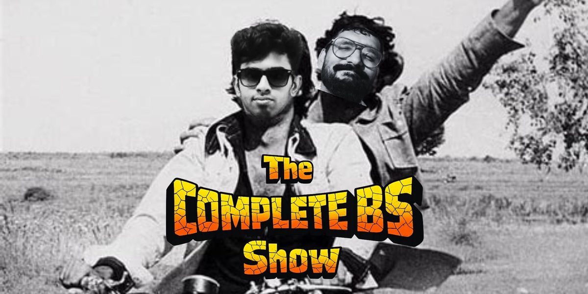 The Complete BS Show