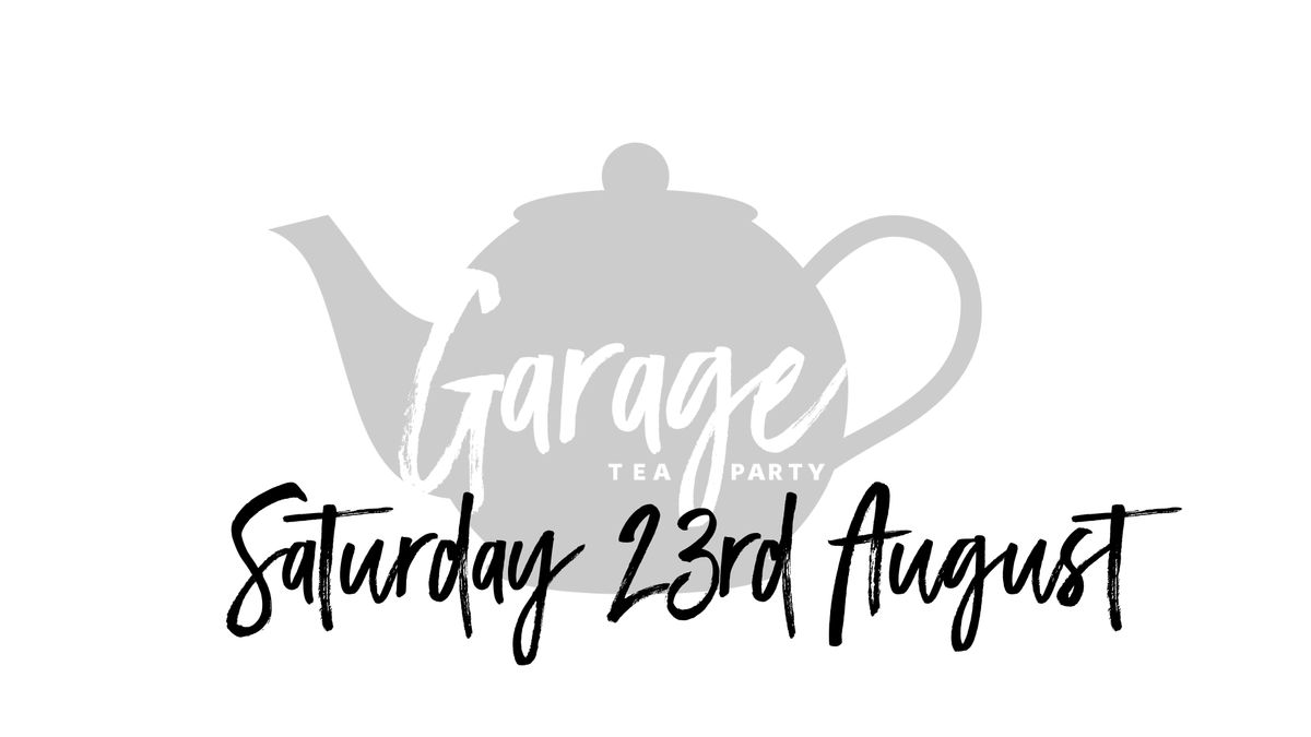 Garage Tea Party, 23 August | Event in London | AllEvents
