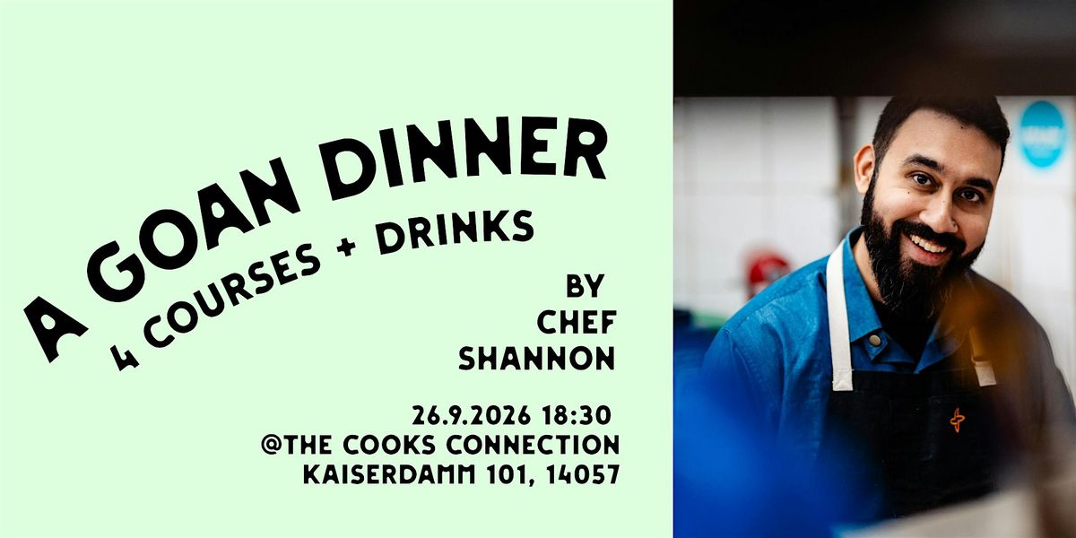 Goan Dinnner with Chef Shannon, The Cooks Connection-Berlin, 26 ...