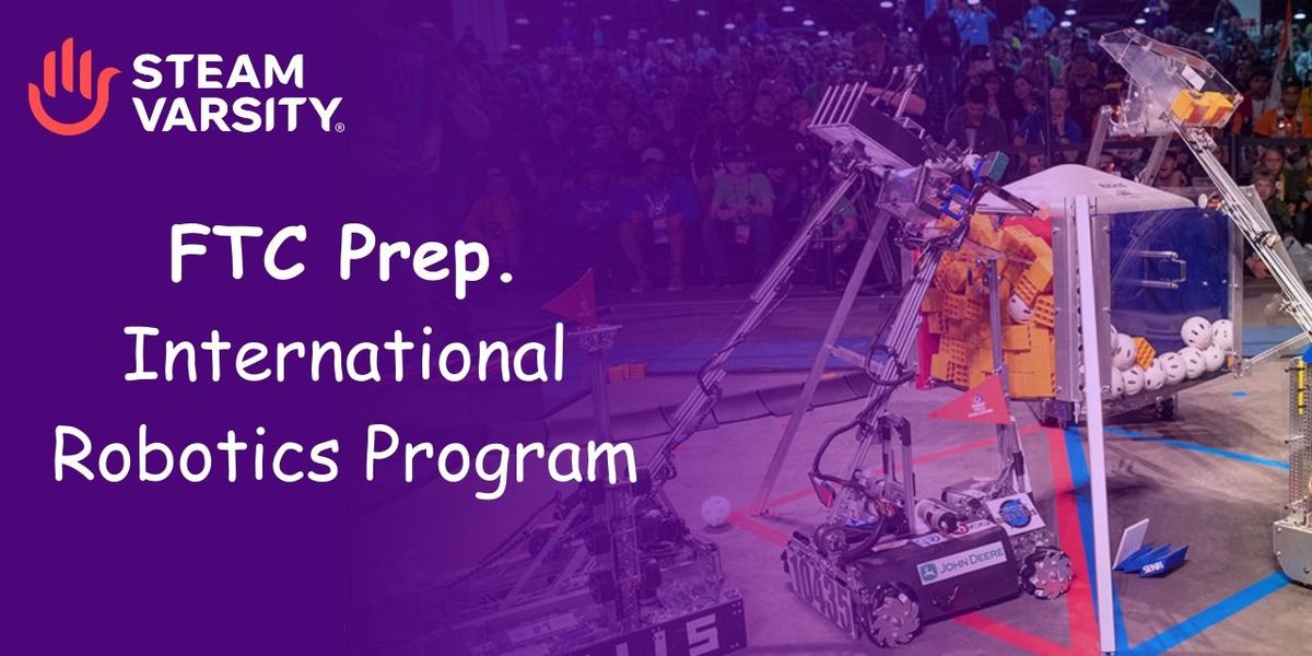FIRST Tech Challenge Prep., 10 August | Event in New Delhi | AllEvents