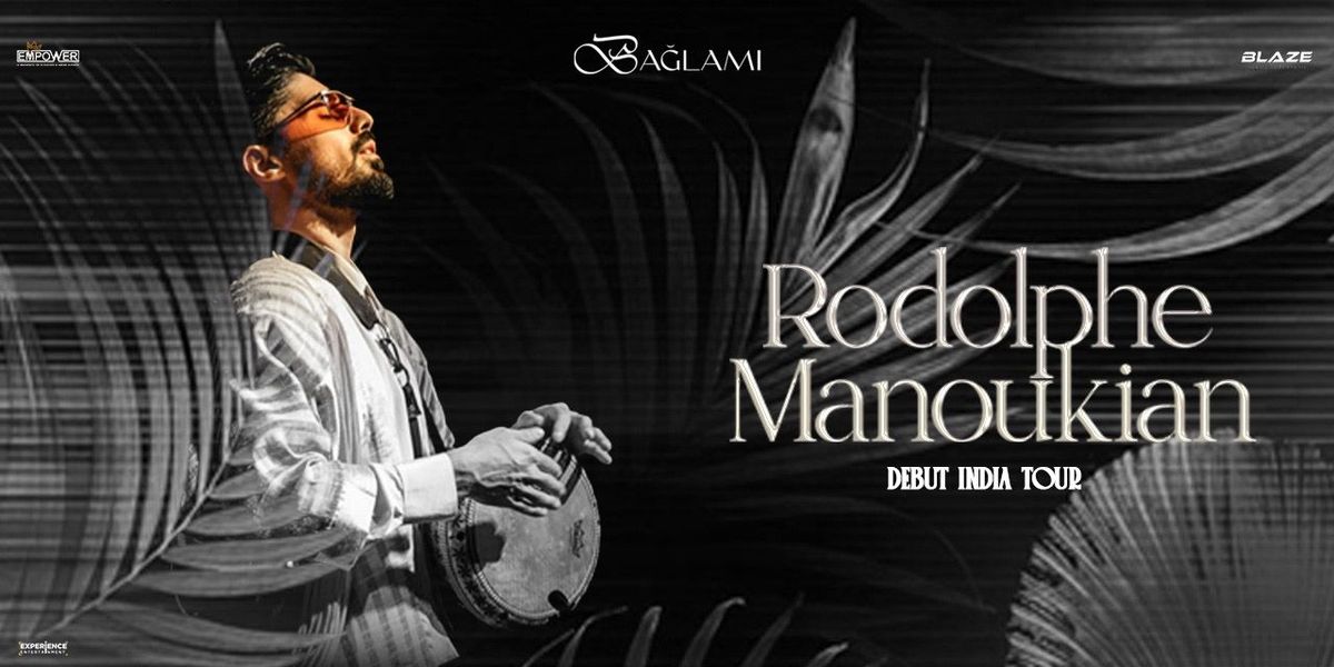 Rodolphe Manoukian Live - Mumbai, 27 September | Event in Mumbai | AllEvents