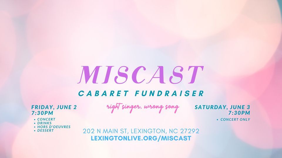 Miscast Cabaret Night Fundraiser, Lexington Live, 2 June 2023