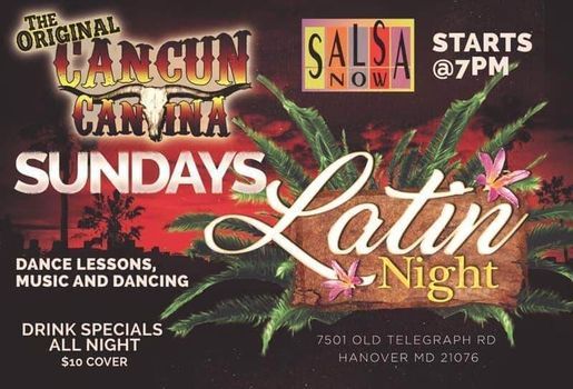 Sunday Latin Night At The Original Cancun Cantina The Original Cancun Cantina Hanover June 27 To June 28 Allevents In Cancun Cartina