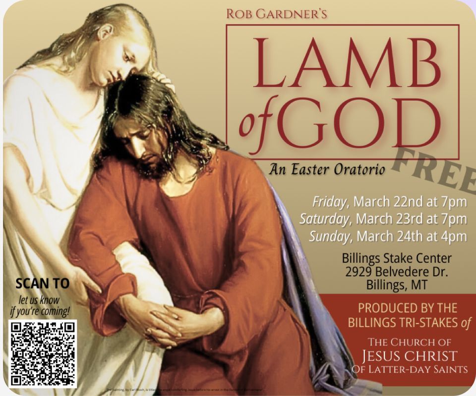 Rob Gardners Lamb of God An Easter Oratorio, 2929 Belvedere Dr, Billings, MT 591023716