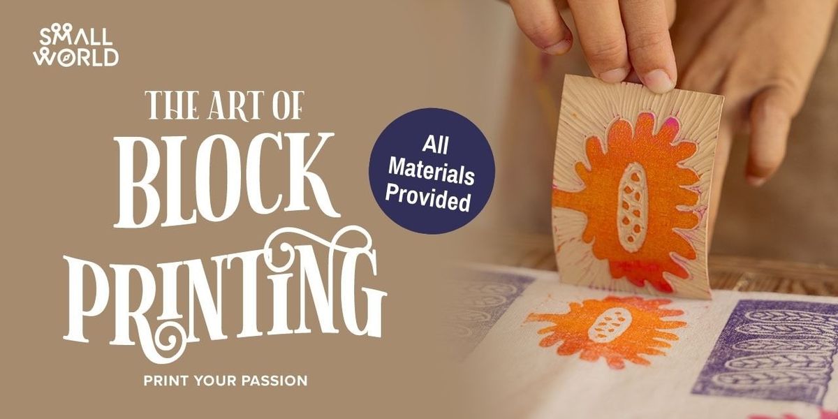 The Art of Block Printing, 31 August | Event in New Delhi | AllEvents