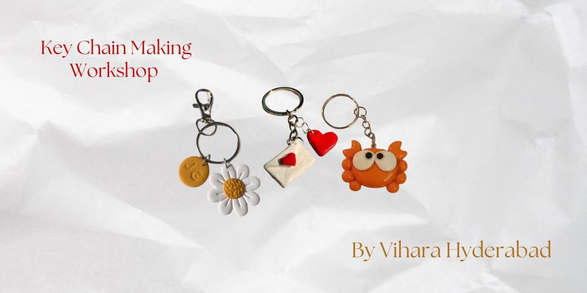 Keychain Making Workshop