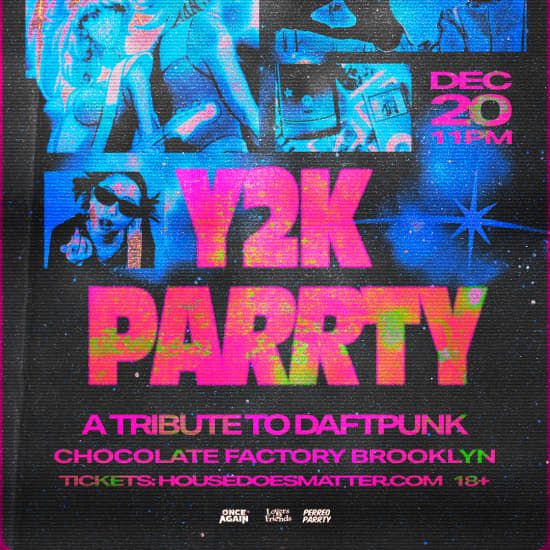 Y2K PARRTY Presents A Tribute to Daft Punk, 18+, 20 December | Event in Maspeth | AllEvents