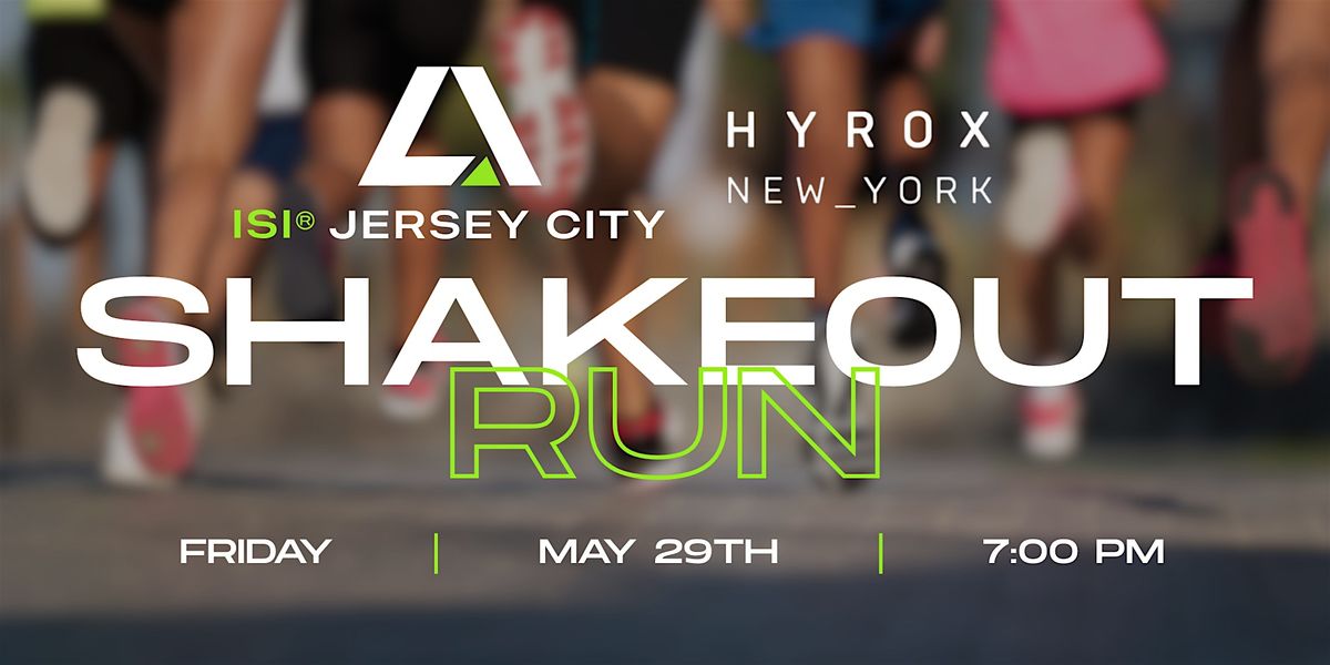 Isi Rundown ISI Jersey City NYC Shakeout Run, 29 May 2026 | AllEvents