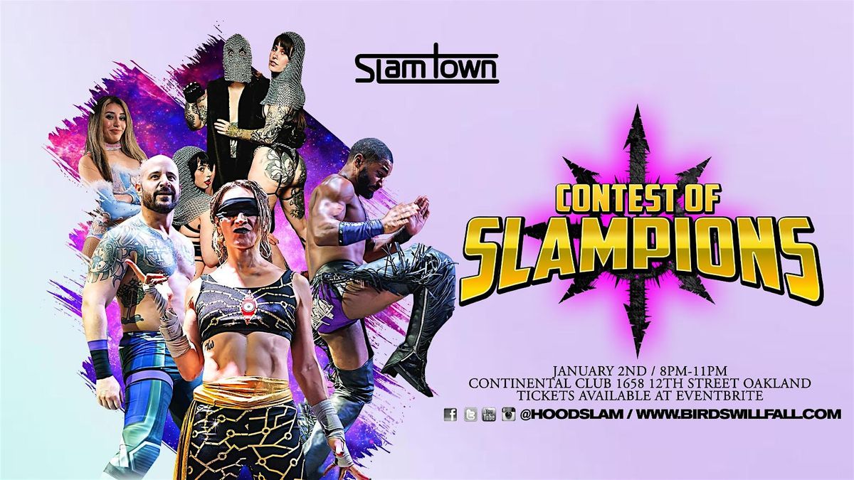 SLAMTOWN - Contest of SLAMPIONS, 2 January | Event in Oakland | AllEvents