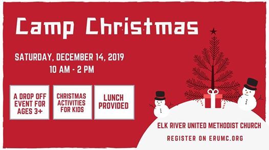 Camp Christmas At Elk River United Methodist Church Elk River