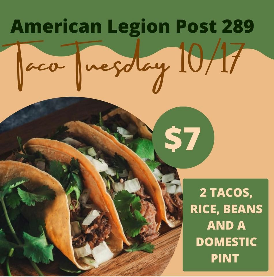 Taco Tuesday , Carl R. Meairs American Legion Post 289, Mira Loma