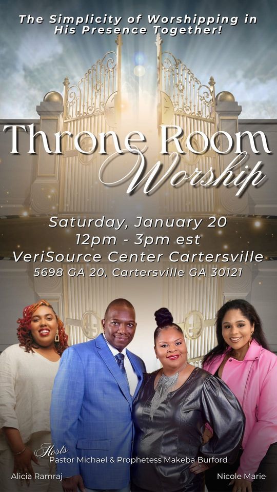 Throne Room Worship , VeriSource Center Cartersville, 20 January 2024