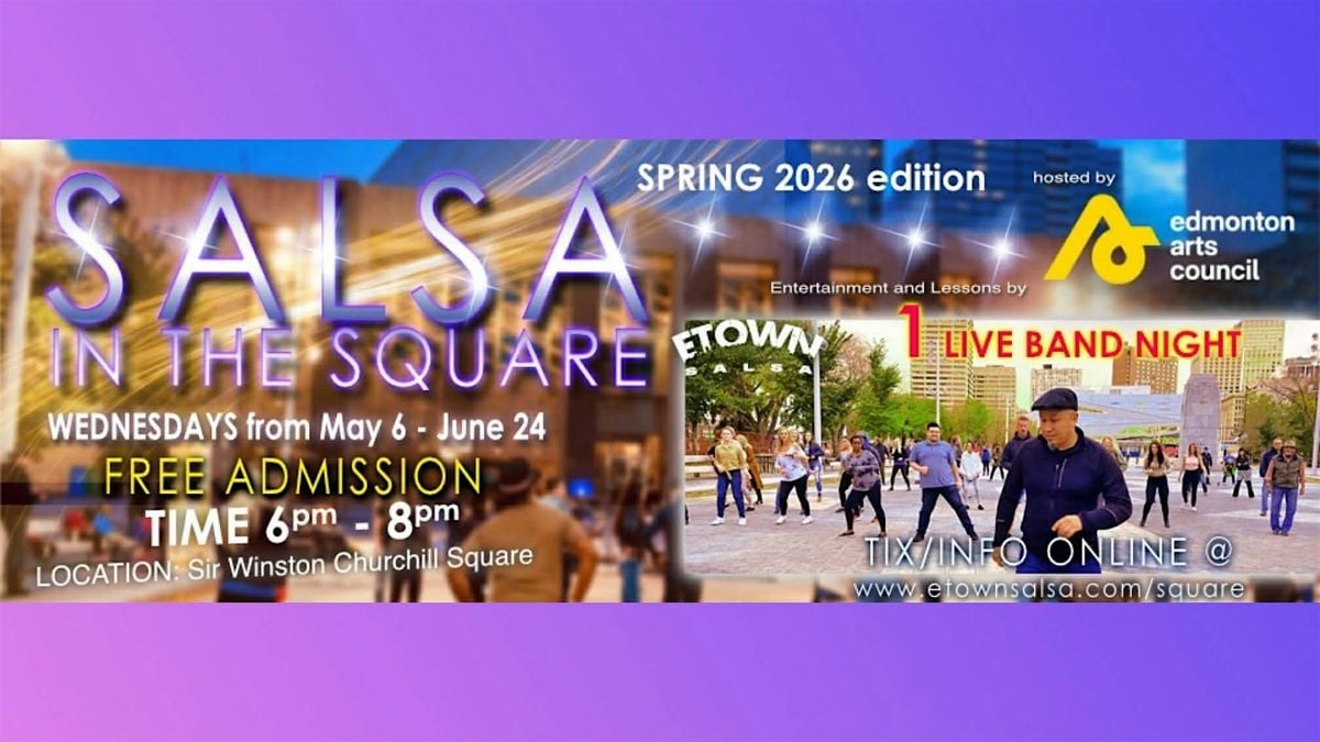 SALSA IN THE SQUARE " SPRING EDITION" free Admission