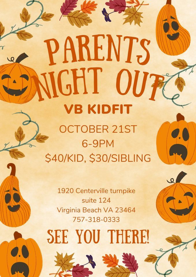 October Parents Night Out VB KidFit Virginia Beach 21 October 2023 october-parents-night-out-vb-kidfit-virginia-beach-21-october-2023