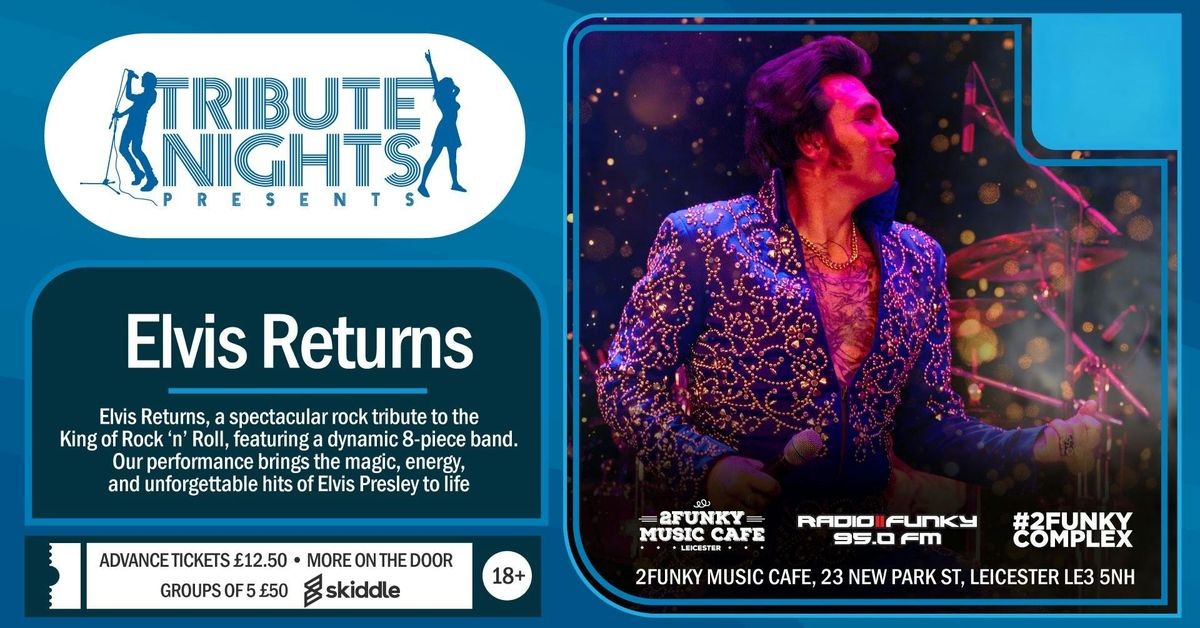 Elvis Returns, 5 September | Event in Leicester | AllEvents