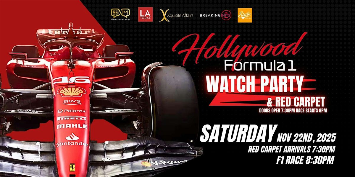 Hollywood Formula 1 Watch Party and Red Carpet | Event in West Hollywood | AllEvents