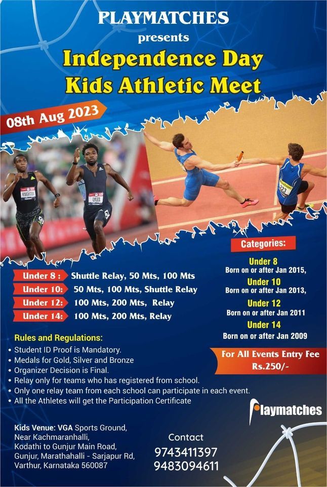 Playmatches Presents Independence Day Kids Athletic Meet Varthur playmatches-presents-independence-day-kids-athletic-meet-varthur