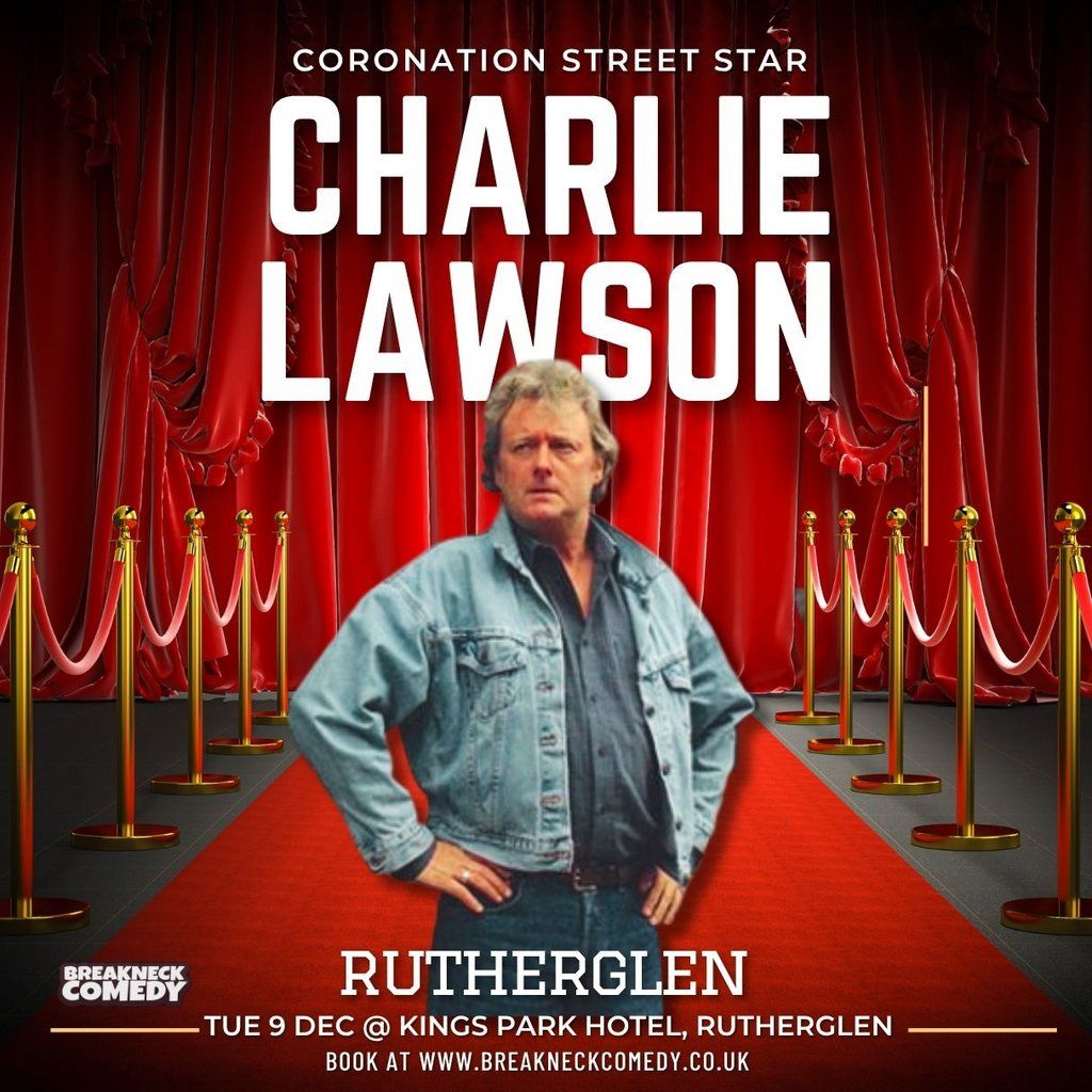 Charlie Lawson, 9 December | Event in Glasgow | AllEvents