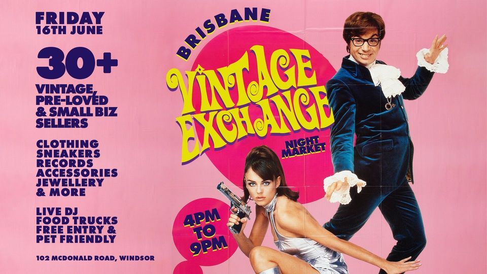 Brisbane Vintage Exchange Night Market , 16 June | Event in Windsor | AllEvents.in