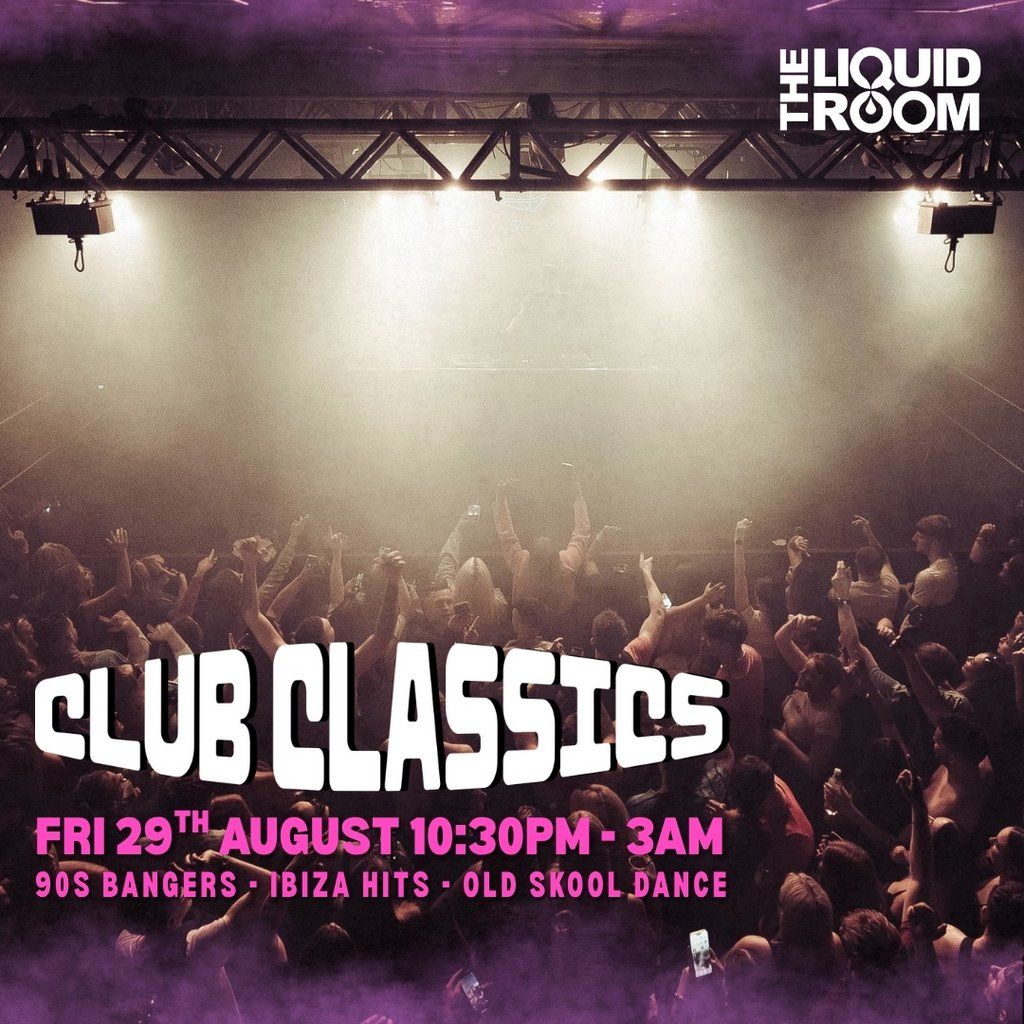 Club Classics, 29 August | Event in Edinburgh | AllEvents