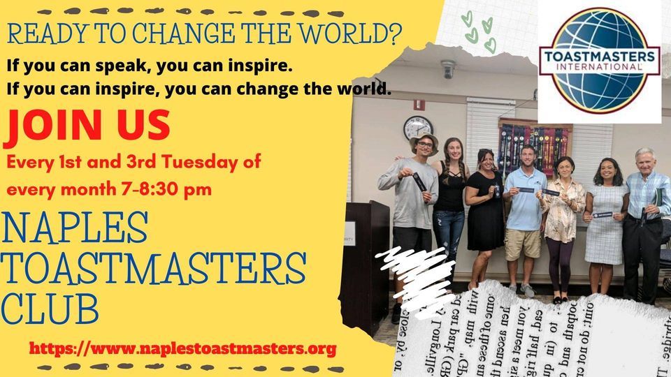 Naples Toastmasters Club Meeting Hybrid, August 2 to August 3
