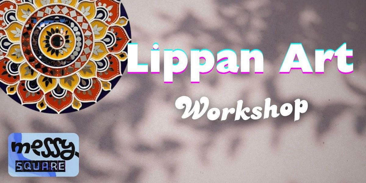 Lippan Art - Messy Square, 30 November | Event in Hyderabad | AllEvents